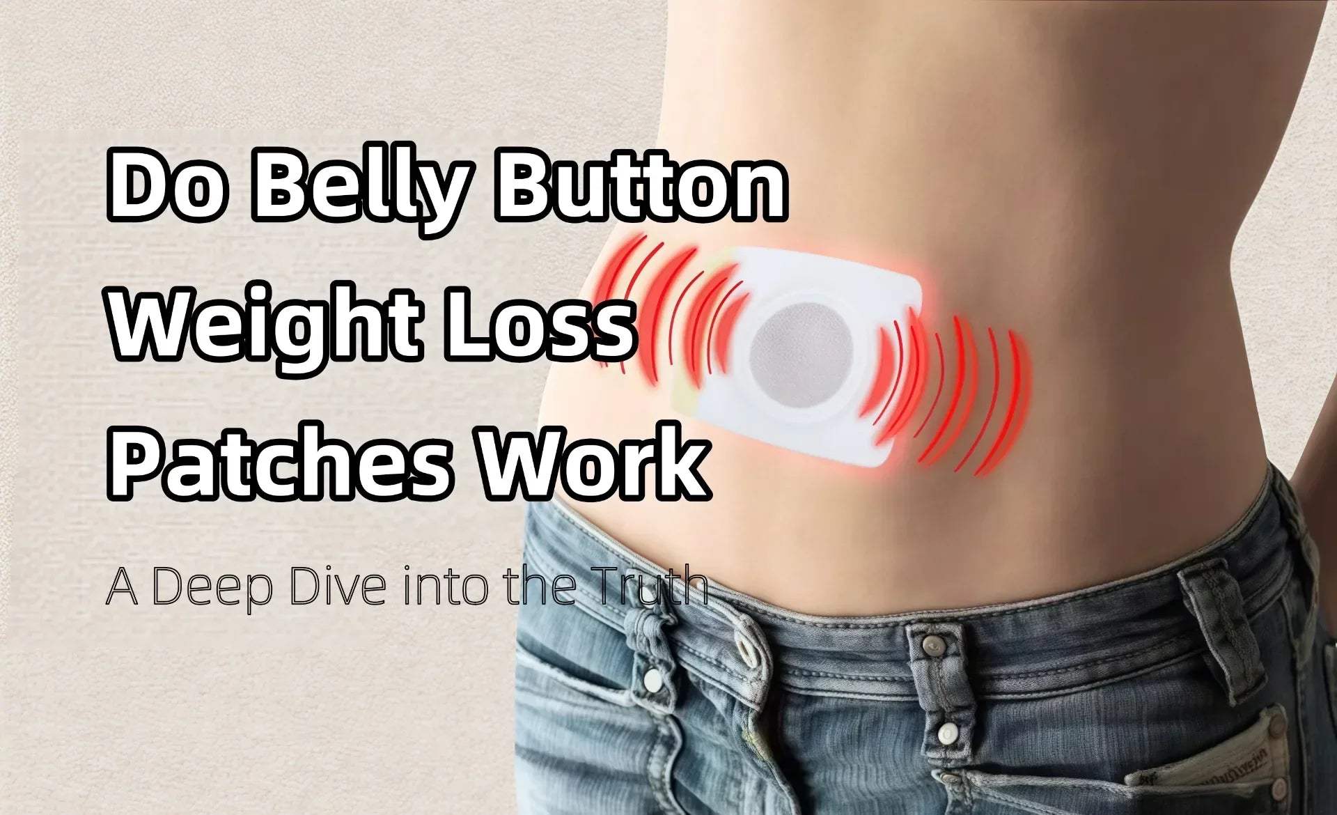 Weight Button Do Belly Button Weight Loss Patches Work? A Deep Dive into the Truth ...