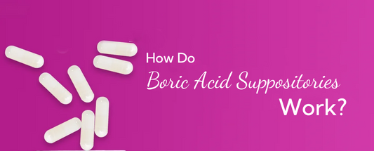 How-Do-Boric-Acid-Suppositories-Work Hiherbs
