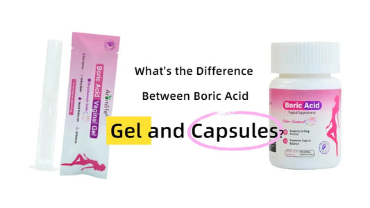 What's the Difference Between Boric Acid Gel and Capsules？