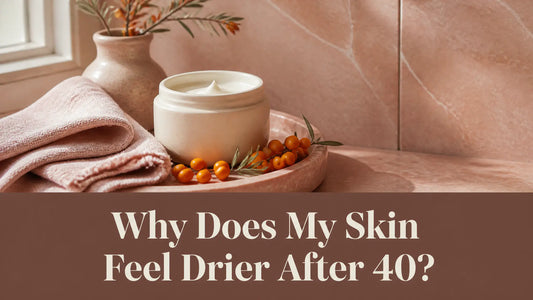 Why Does My Skin Feel Drier After 40
