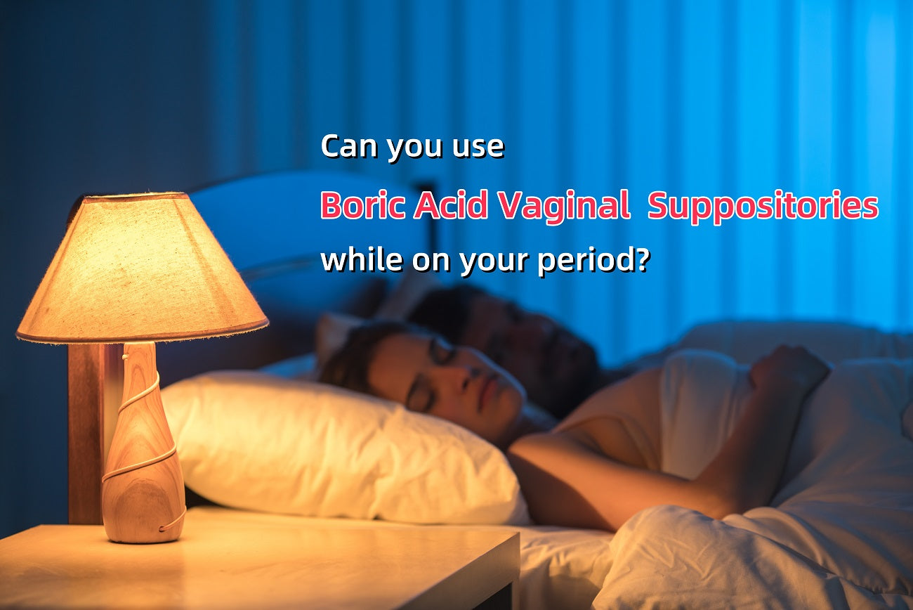 Can You Use Boric Acid Suppositories During Your Period? – Hiherbs